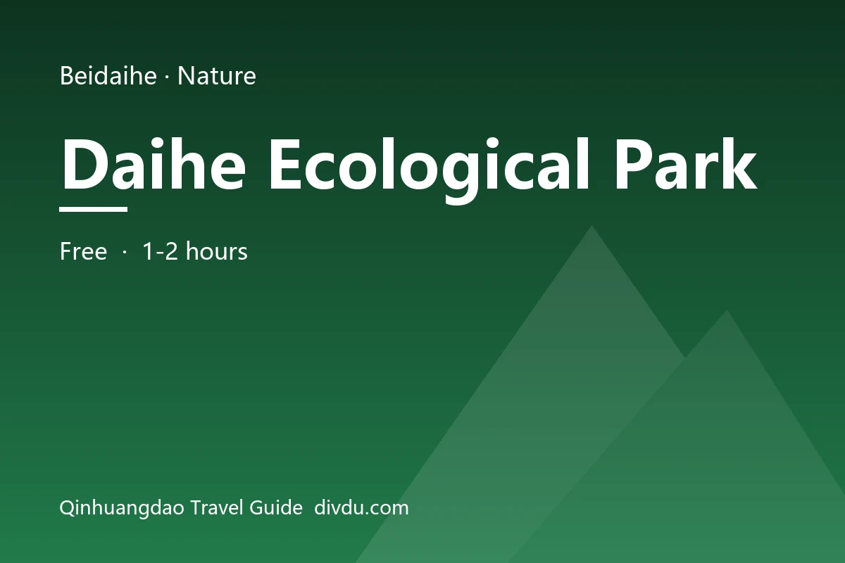 Daihe Ecological Park