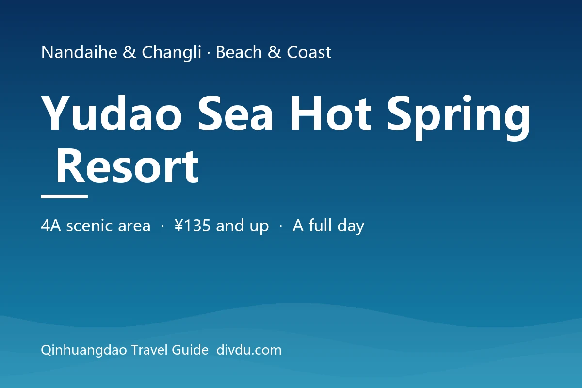 Yudao Sea Hot Spring Resort