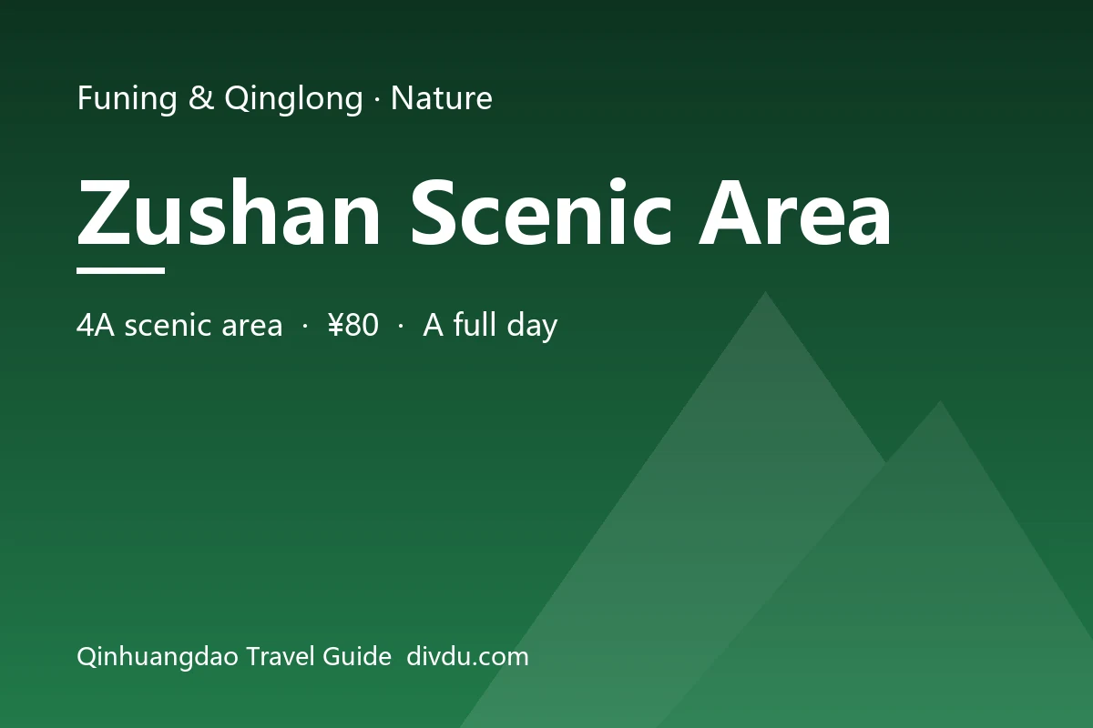 Zushan Scenic Area